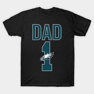 Philadelphia Eagles Number 1 Dad T-Shirt